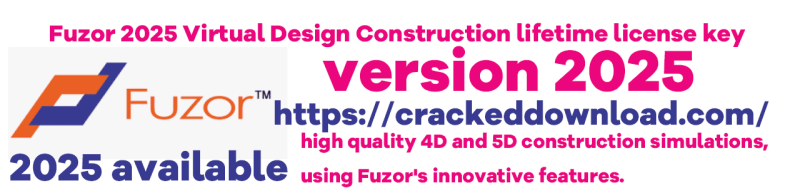Fuzor 2025 Virtual Design Construction fuzor 2025 crack 6 Fuzor 2025 Virtual Design Construction