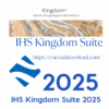 IHS Kingdom Suite 2025