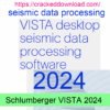 Schlumberger VISTA 2024