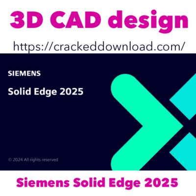 Siemens Solid Edge 2025 3 Siemens Solid Edge 2025 3D CAD design