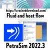 PetraSim 2022.3 Fluid and heat flow