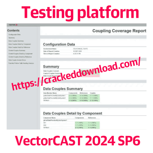 VectorCAST 2024 SP6 testing platform