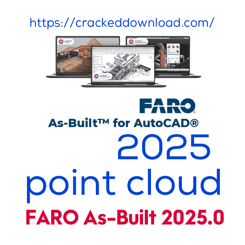 FARO As-Built 2025.0 for autocad cracked license key 4 FARO As-Built 2025.0 for autocad