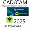 Hexagon AlphaCAM 2025.1 full crack