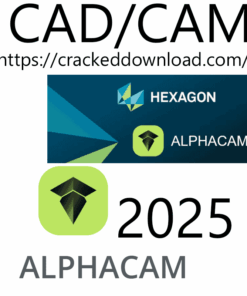 Hexagon AlphaCAM 2025.1 full crack