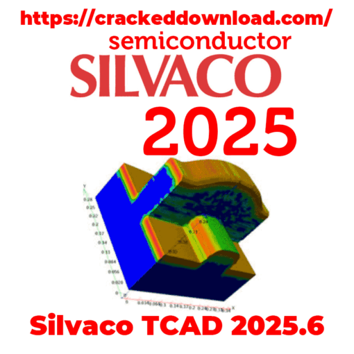 Silvaco TCAD 2025.6