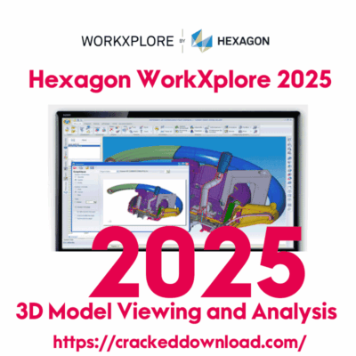 Hexagon WorkXplore 2025.0 3D Model Viewing and Analysis 6 Hexagon WorkXplore 2025.0