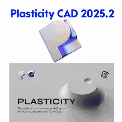 Plasticity CAD 2025.2 4 Plasticity CAD 2025.2