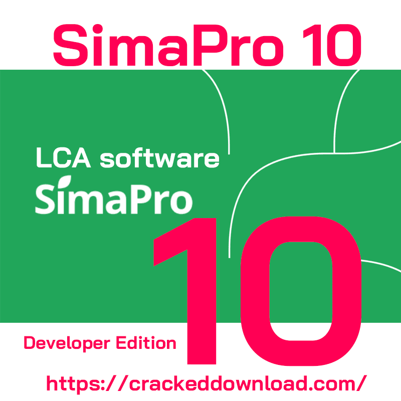 LCA software SimaPro 10 crack Developer Edition 1 SimaPro 10 crack