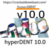 hyperDENT 10.0 dental CAM