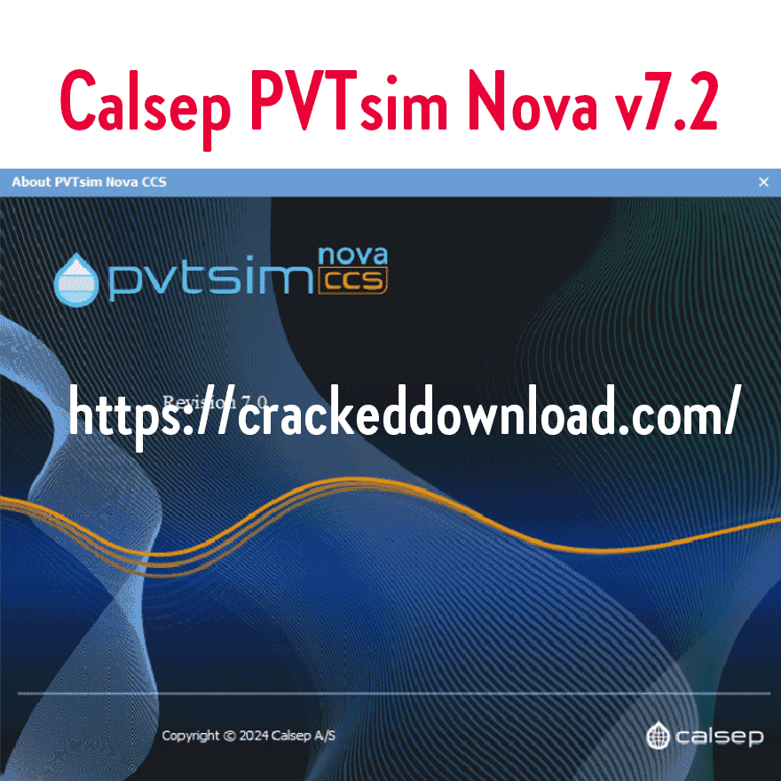 Calsep PVTsim Nova v7.2 2 Calsep PVTsim Nova v7.2