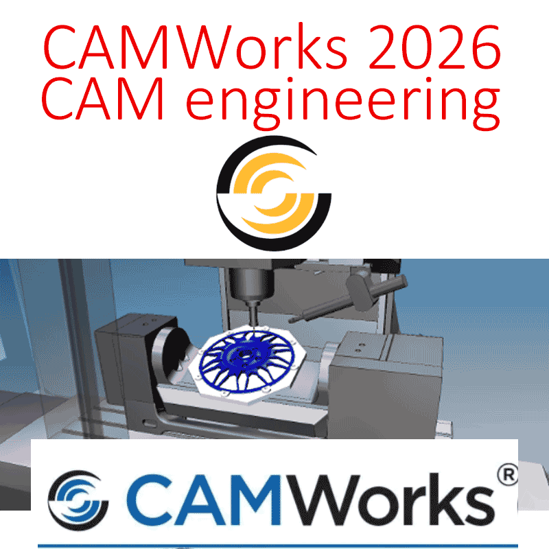 CAMWorks 2026 SP0 CAM engineering suitable for turning 2 CAMWorks 2026 SP0 CAM