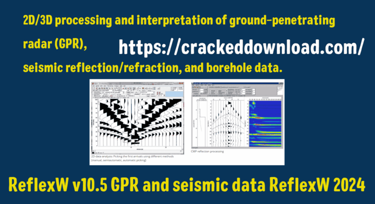 ReflexW v10.5 ReflexW 2024