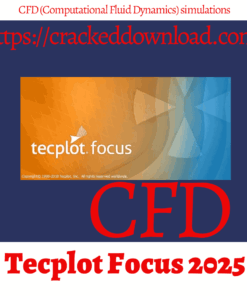 Tecplot Focus 2025 crack
