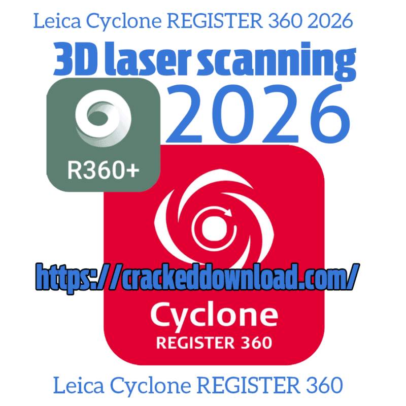 Leica Cyclone REGISTER 360 2026