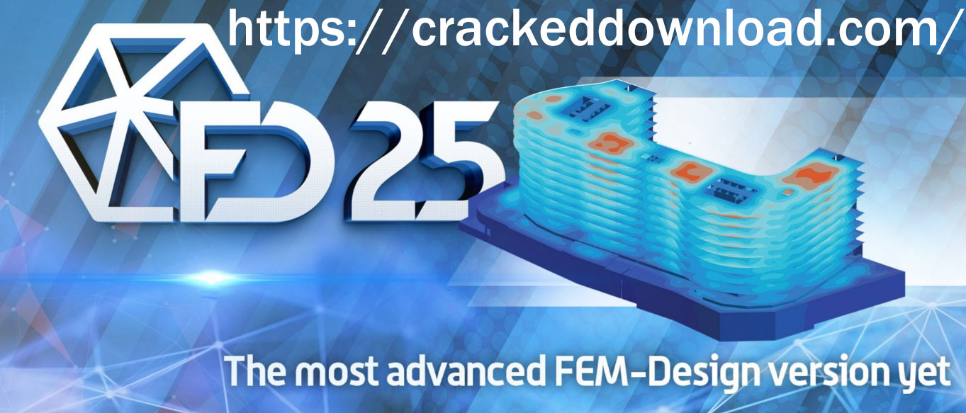 StruSoft FEM-Design Suite v25 6 StruSoft FEM-Design Suite v25 full crack