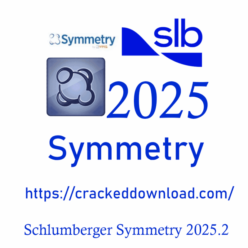 Schlumberger Symmetry 2025.2 4 Download Schlumberger Symmetry 2025.2