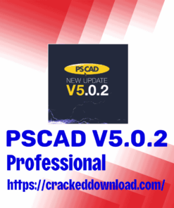 PSCAD v5.0.2 Professional PSCAD v5.0.2