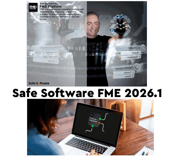 FME 2026.1 FME Form data processing 3 Safe Software FME 2026.1