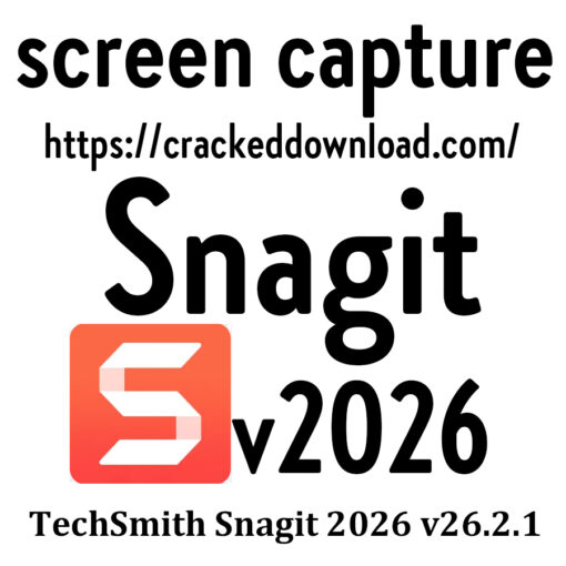 Snagit 2026 TechSmith Snagit 2026 v26.2.1