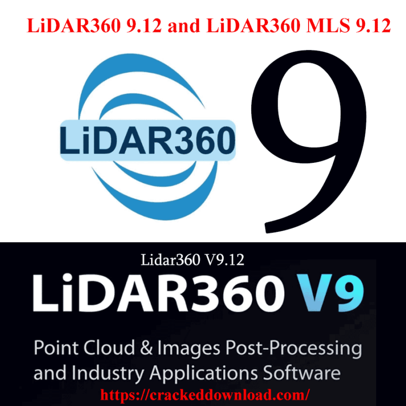 LiDAR360 9.12 and LiDAR360 MLS 9.12