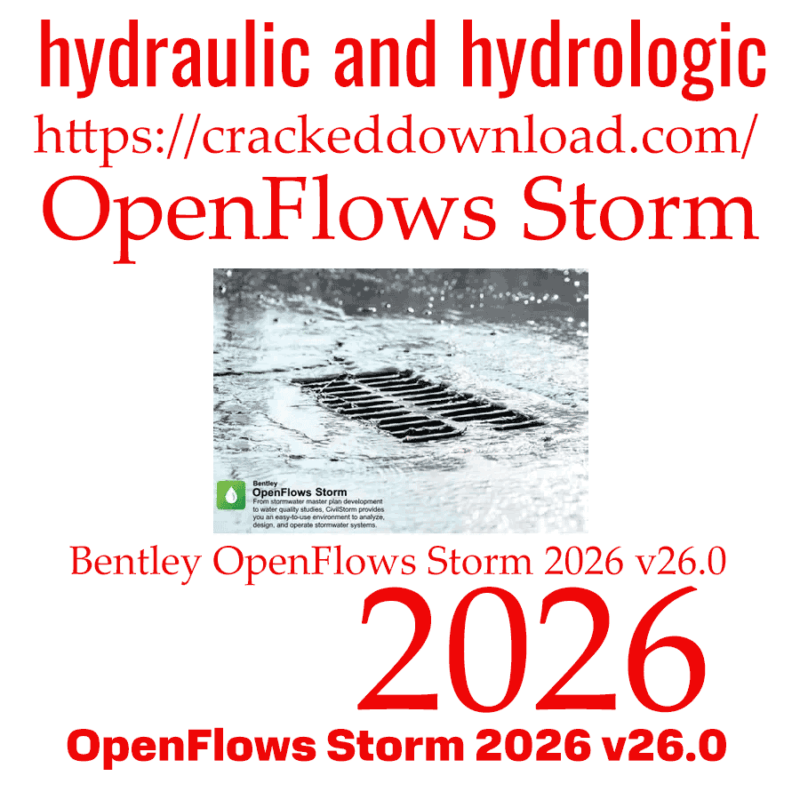 OpenFlows Storm 2026 v26.0 4 Bentley OpenFlows Storm 2026 v26.0