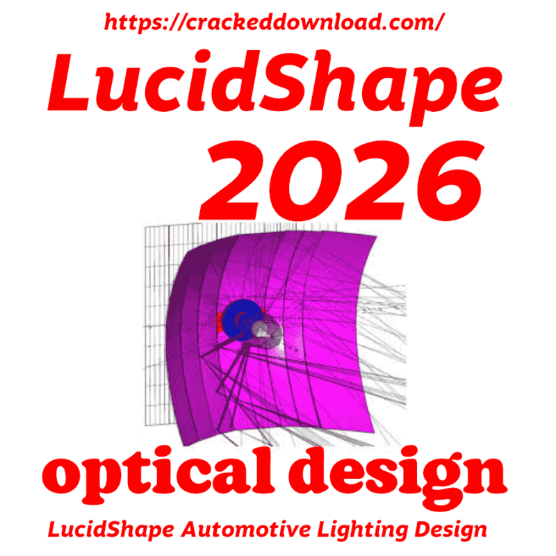 LucidShape v2026 Automotive Lighting Design 3 LucidShape v2026