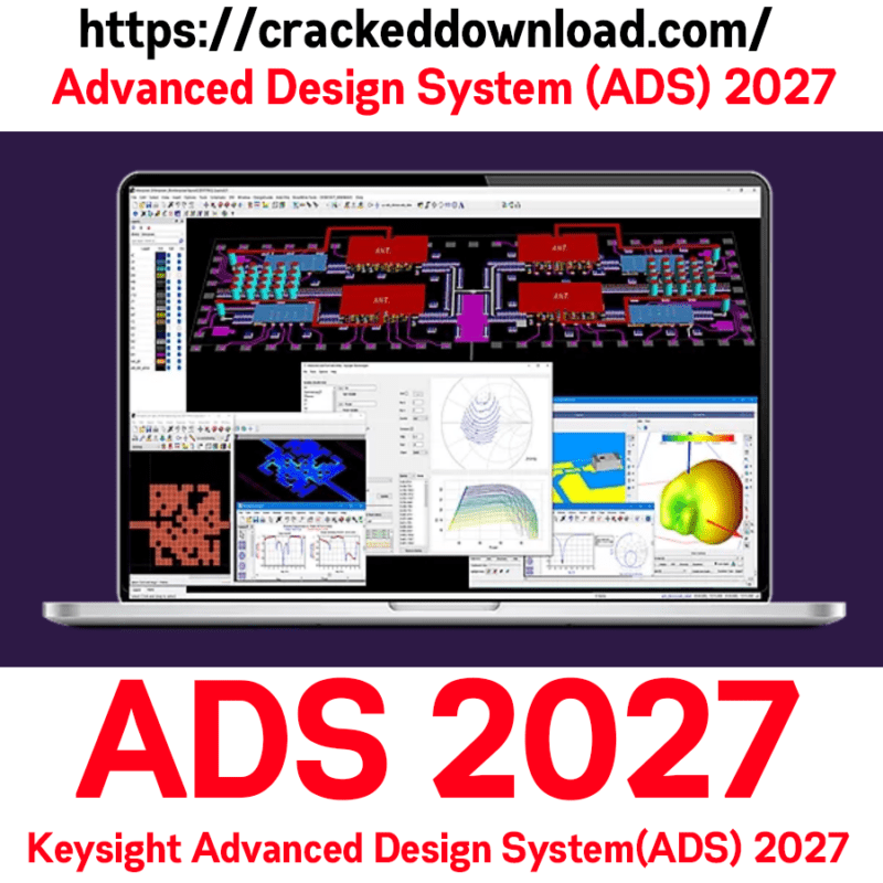 Advanced Design System (ADS) 2027 5 Advanced Design System 2027 crack license
